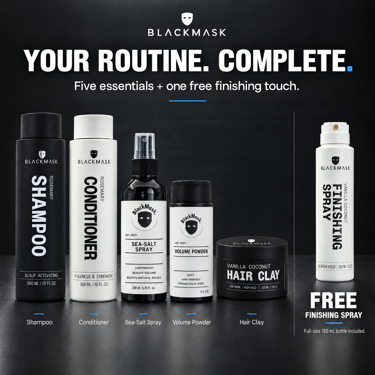 BLACKMASK Complete Hair Routine: Shampoo, Conditioner, Volume Powder, Sea-Salt Spray and Hair Clay, plus FREE Finishing Spray — contents